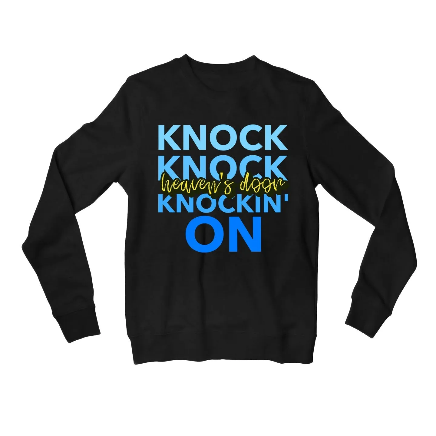 Bob Dylan Sweatshirt - Knockin' On Heaven's Door