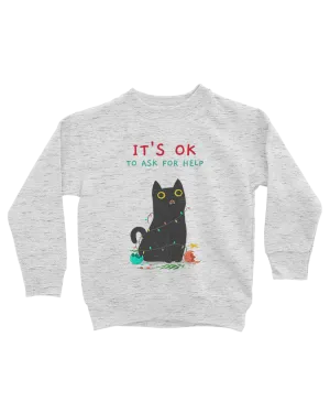 It's OK To Ask For Help (Black Cat) - Youth Sweatshirt