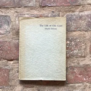 ^The Life of Our Lord First Edition