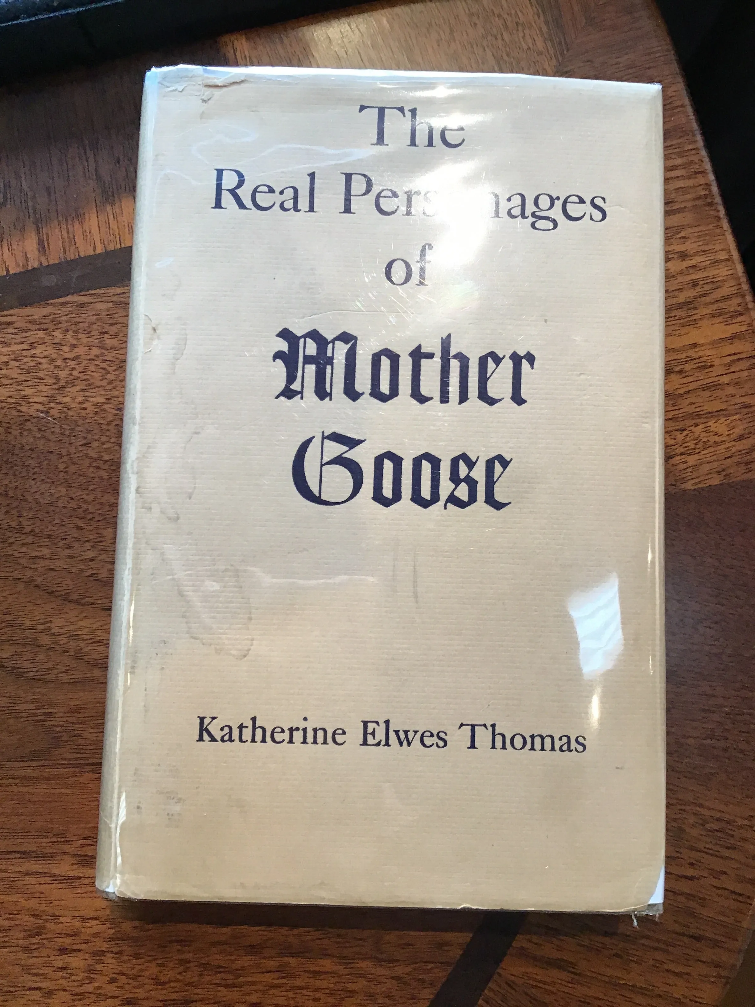 ^The Real Personages of Mother Goose